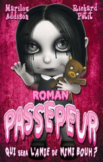 ADDISON, Marilou; PETIT, Richard: Roman Passepeur - Qui sera l'amie de Mimi Boum ?