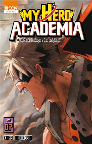 HORIKOSHI, Kohei: My hero academia  Tome 7 : Katsuki Bakugo : les origines