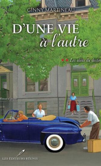 MARTINEAU, Ginny: D'une rive à l'autre (2 volumes)