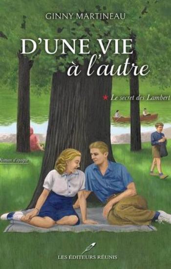 MARTINEAU, Ginny: D'une rive à l'autre (2 volumes)