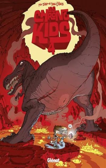 ZEP; STAN; VINCE: Les chronokids Tome 4