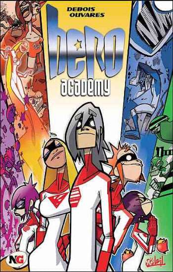 DEBOIS; OLIVARES; SUAREZ: Hero academy (2 volumes)