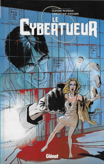PLUMAIL; GODARD: Le cybertueur (5 volumes)