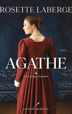 LABERGE, Rosette: Agathe (2 volumes)