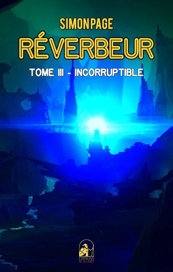 PAGÉ, Simon: Réverbeur (5 volumes)