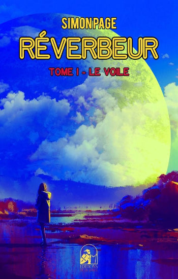 PAGÉ, Simon: Réverbeur (5 volumes)