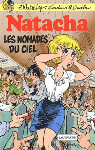 WALTHERY; LAUDEC; CAUVIN: Natacha Tome 13 : Les nomades du ciel