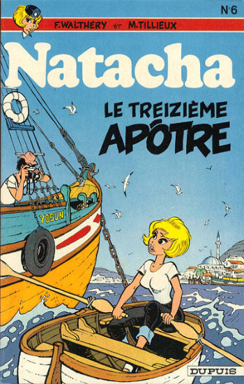 WALTHÉRY; TILLIEUX: Natacha Tome 6 : Le treizième apôtre