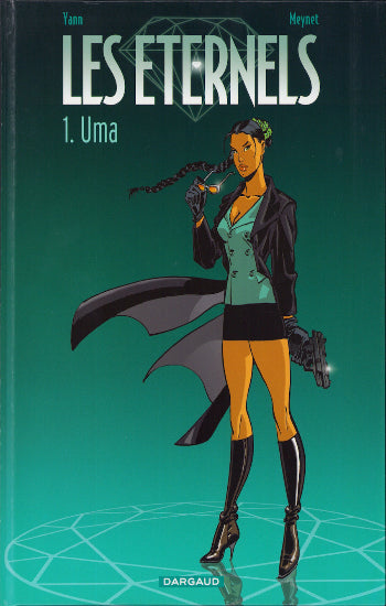 YANN; MEYNET: Les éternels (6 volumes)