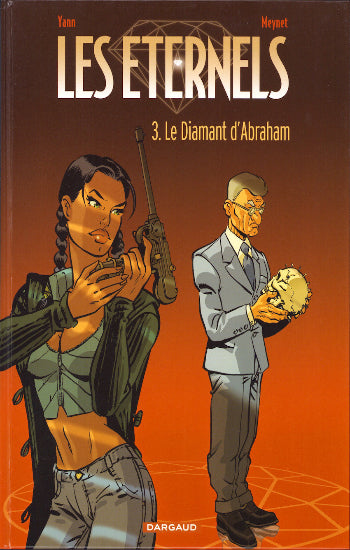 YANN; MEYNET: Les éternels (6 volumes)