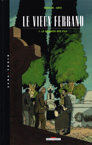 GIBELIN; ARIS: Le vieux Ferrand (3 volumes)