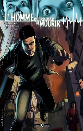 PLONGEON; MOUGNE: L'homme qui refusait de mourir (3 volumes)
