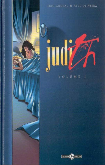 GODEAU; OLIVEIRA: Judith (4 volumes)
