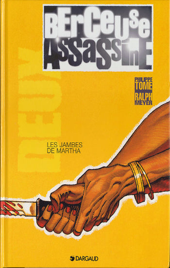 TOME; MEYER: Berceuse assassine (3 volumes)