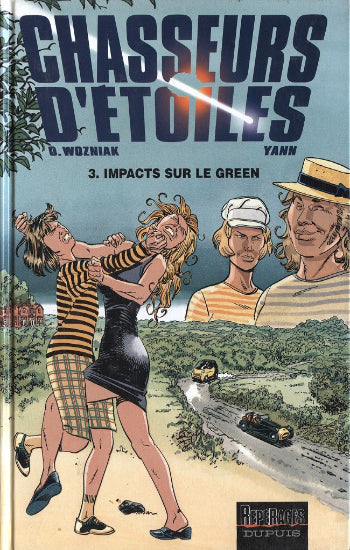 WOZNIAK; YANN: Chasseurs d'étoiles (3 volumes)