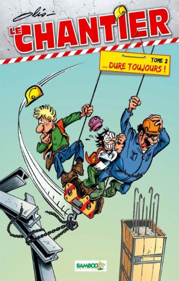 OLIS: Le chantier (2 volumes)