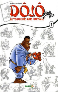 AMOURIQ: Dôjô - Le temple des arts martiaux (2 volumes)