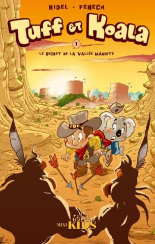 RIDEL; FENECH: Tuff et Koala (3 volumes)