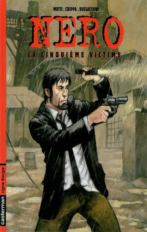 MUTTI; CRIPPA; BUSSACCINI: Nero (3 volumes)