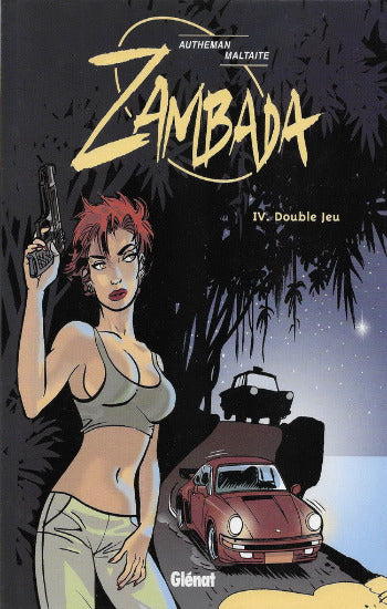 AUTHEMAN; MALTAITE: Zambada (4 volumes)