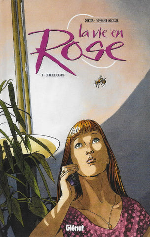 DIETER; NICAISE; KATHELYN: La vie en rose (3 volumes)