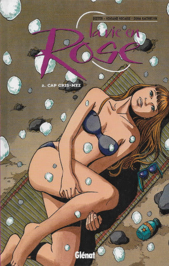 DIETER; NICAISE; KATHELYN: La vie en rose (3 volumes)