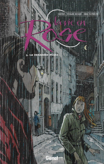 DIETER; NICAISE; KATHELYN: La vie en rose (3 volumes)