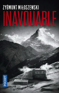 MILOSZEWSKI, Zygmunt: Inavouable