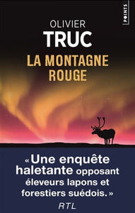 TRUC, Olivier: La montagne rouge