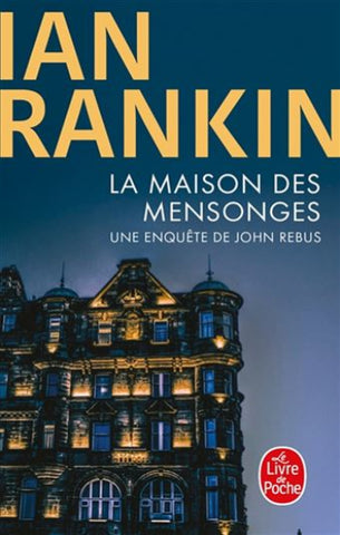 RANKIN, Ian: La maison des mensonges