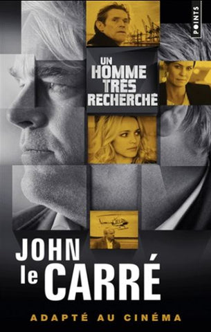 CARRÉ, John le: Un homme très recherché