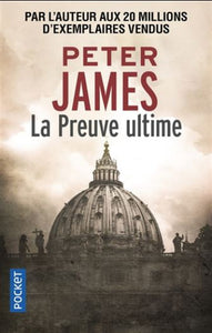 JAMES, Peter: La Preuve ultime