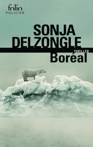 DELZONGLE, Sonja: Boréal