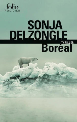 DELZONGLE, Sonja: Boréal