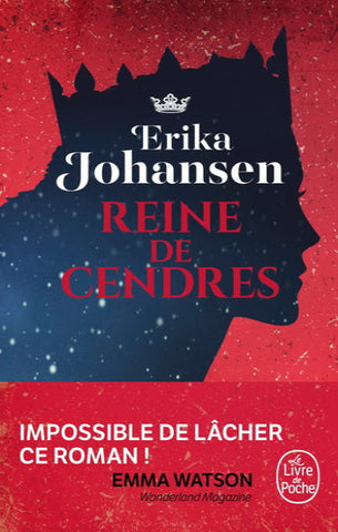 JOHANSEN, Erika: Reine de cendres