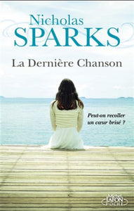 SPARKS, Nicholas: La Dernière Chanson