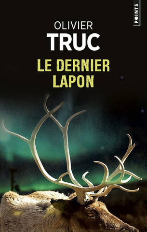 TRUC, Olivier: Le dernier Lapon