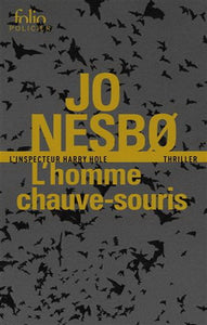 NESBO, Jo: L'homme chauve-souris