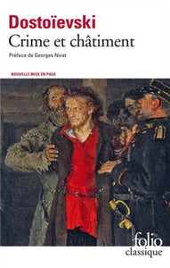 DOSTOÏEVSKI: Crime et châtiment
