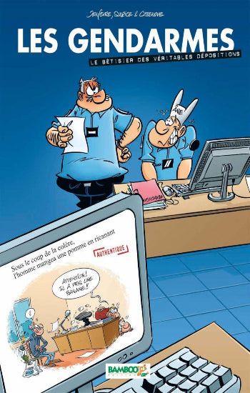 JENFEVRE; SULPICE; CAZENOVE: Les gendarmes - Le bêtisier des véritables dépositions