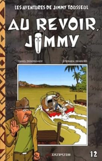DESORGHER; DESBERG: Les aventures de Jimmy Tousseul  (12 volumes)