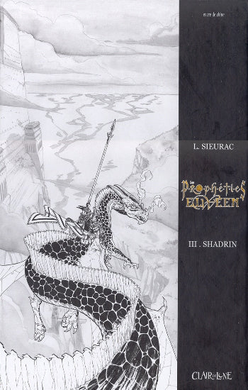 SIEURAC: Les prophéties Elween  (3 volumes)