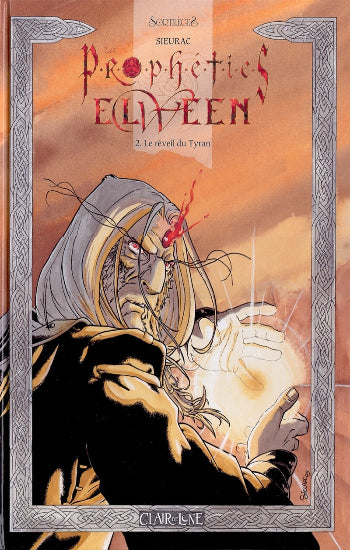 SIEURAC: Les prophéties Elween  (3 volumes)