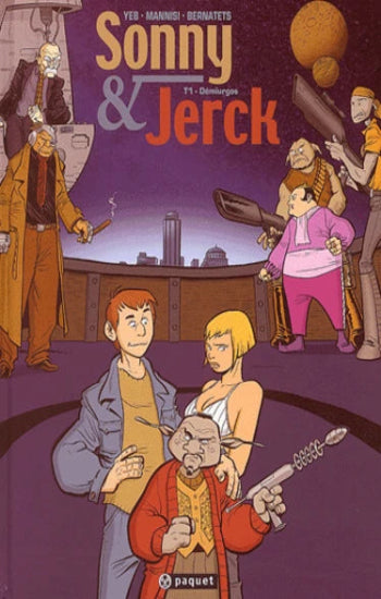 YEB; MANNISI; BERNATETS: Sonny & Jerck  (2 volumes)