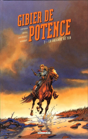 CAPURON; DUVAL; JARZAGUET; RABAROT: Gibier de potence (4 volumes)