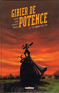 CAPURON; DUVAL; JARZAGUET; RABAROT: Gibier de potence (4 volumes)