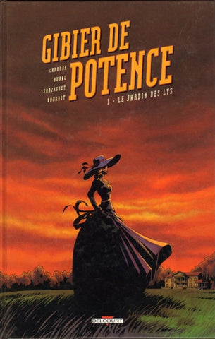CAPURON; DUVAL; JARZAGUET; RABAROT: Gibier de potence (4 volumes)