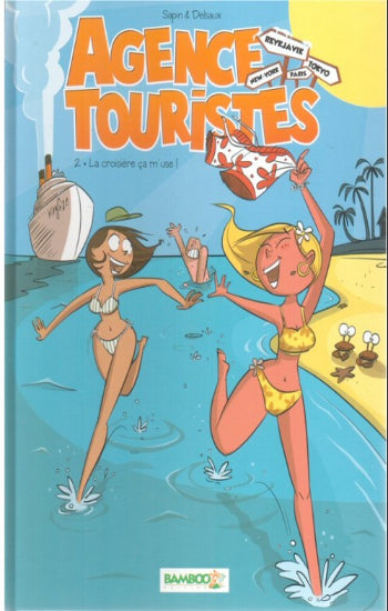 SAPIN; DELSAUX: Agence touristes (2 volumes)