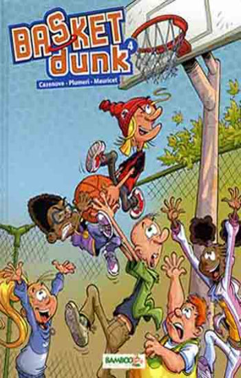 CAZENOVE; PLUMERI; MAURICET: Basket dunk  (7 volumes)
