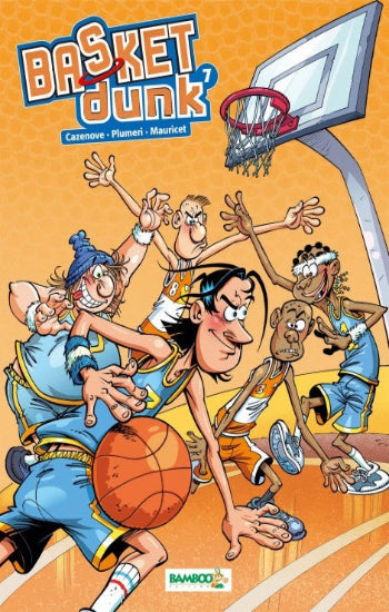 CAZENOVE; PLUMERI; MAURICET: Basket dunk  (7 volumes)